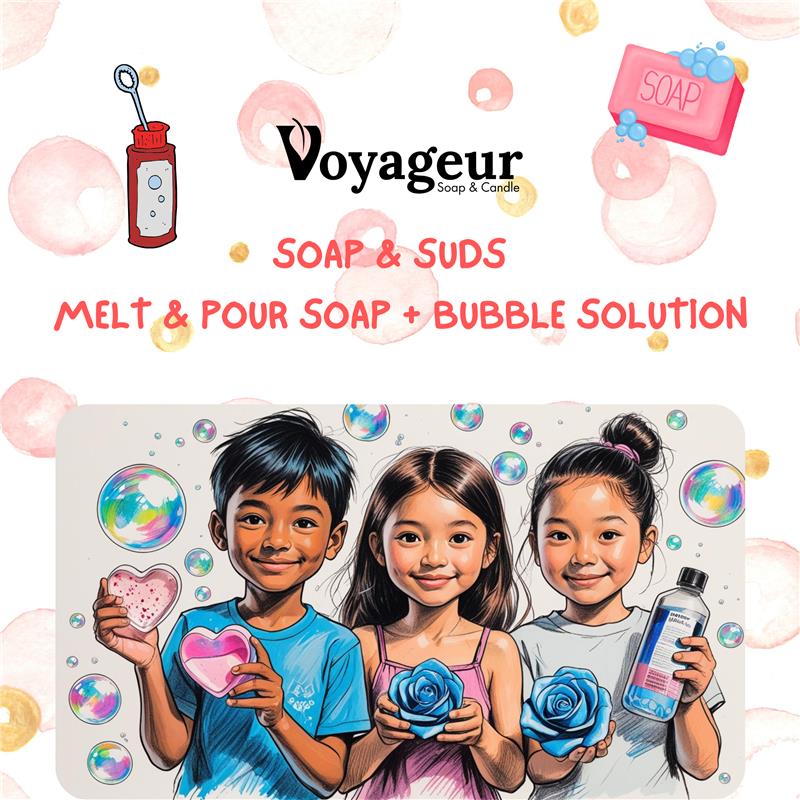 SUMMER KIDS CLASS - Soap & Suds Creations