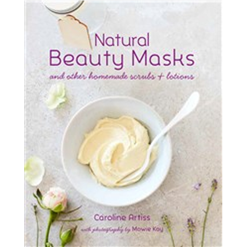 Natural Beauty Masks Book