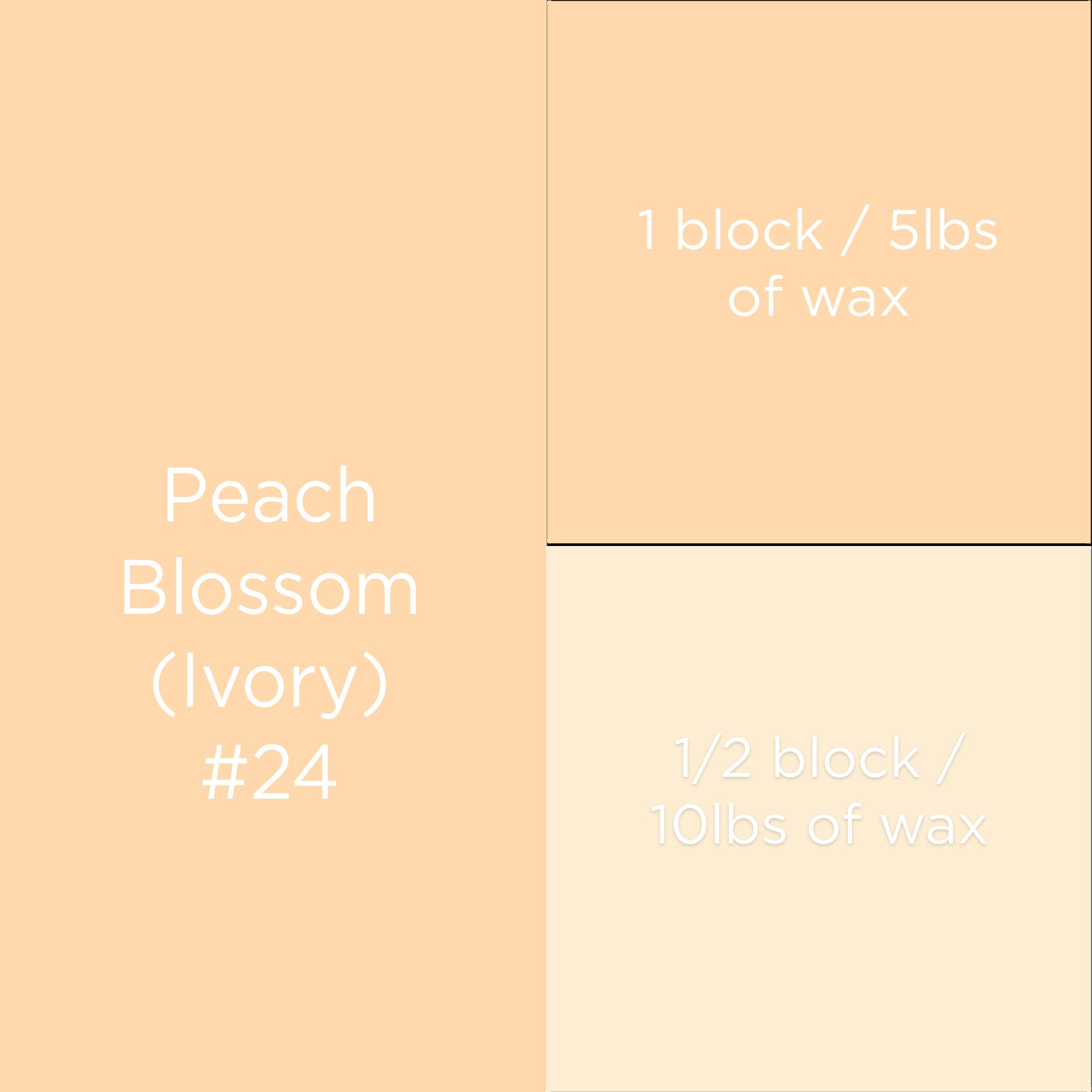 #24 Peach Blossom Ivory Candle Dye Block