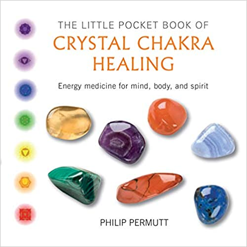 Little Pocket Book of Crystal Healing Book