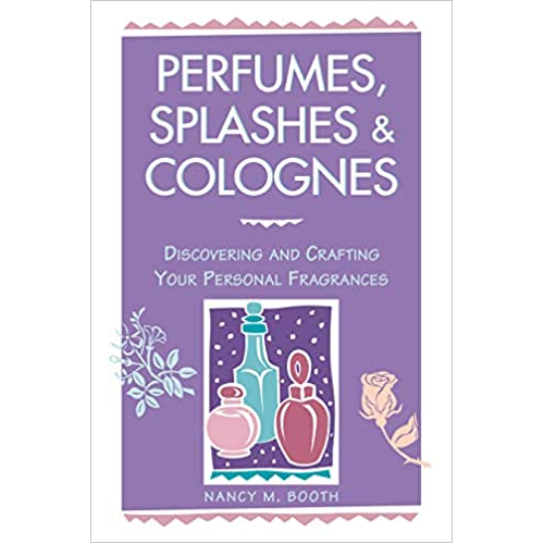 Perfumes, Splashes and Colognes Book